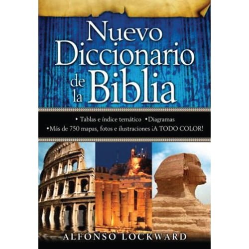 Nuevo Diccionario de la Biblia Alfonso Lockward Librería Kyrios